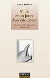 Les mille et un jours d'un éducateur