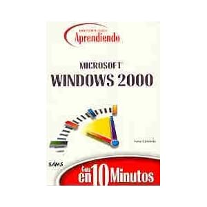 Aprendiendo Microsoft Windows 2000 - Guia 10 Minut