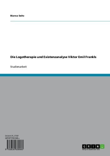 Download Die Logotherapie und Existenzanalyse Viktor Emil Frankls Download Die Logotherapie und Existenzanalyse Viktor Emil Frankls