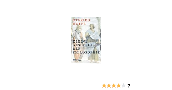 Kleine Geschichte Der Philosophie Amazon De Hoffe Otfried Bucher
