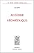 Algèbre Géométrie