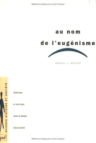 Au nom de l'eugénisme Au nom de l'eugénisme