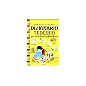 Dizionario tedesco per bambine e bambini