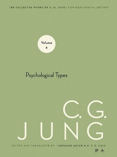 Download Collected Works of C.G. Jung, Volume 6: Psychological Types: Psychological Types Download Collected Works of C.G. Jung, Volume 6: Psychological Types: Psychological Types