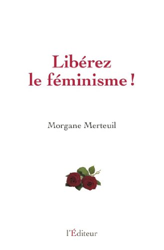 Download Libérez le féminisme ! Download Libérez le féminisme !