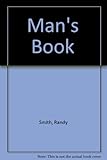 Image de The Man's Book: 101 Ways to Survive Women's Liberation and Other Female Nonsense