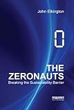 The Zeronauts by John Elkington