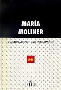 Maria Moliner Diccionario de uso del español 2 volumes. 2ème édition
