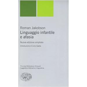 Linguaggio infantile e afasia