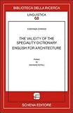 Image de The validity of the speciality dictionary. English for architecture