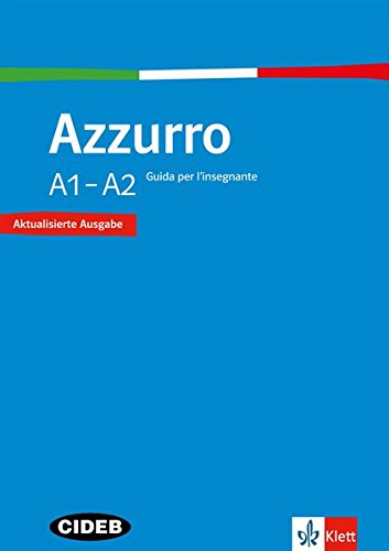 Pdf Azzurro Azzurro Piu Azzurro A1 A2 Guida Per L Insegnante Download Akhillegaire