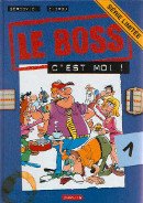 couverture de : BOSS T.1 - C'EST MOI (LE)