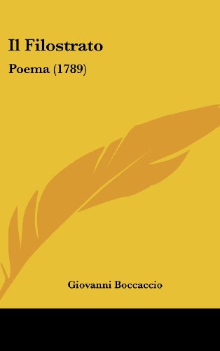 Il Filostrato: Poema (1789)