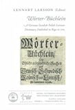 Image de Worter-Buchlein: A German-Swedish-Polish-Latvian Dictionary Published in Riga in 1705