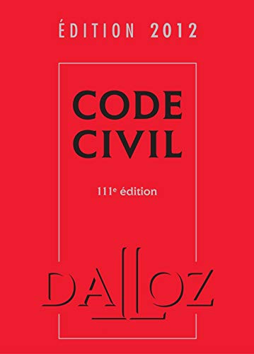 Télécharger Code civil 2012 - 111e éd.: Codes Dalloz Universitaires et Professionnels Gratuit