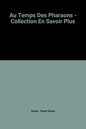couverture de : AU TEMPS DES PHARAONS