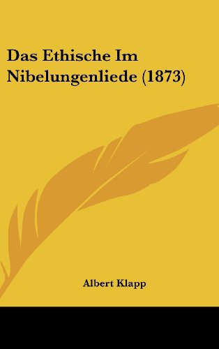 Preisvergleich Produktbild Das Ethische Im Nibelungenliede (1873)
