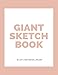 Produktbild Giant Sketchbook: 8.5" x 11": 600 Pages: Blush: Large Sketchbook: Big Sketchbook for Drawing (Giant Sketchbooks, Band 12)