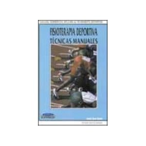 Fisioterapia deportiva. tecnicas manuales