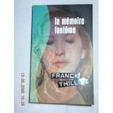 La mémoire fantôme
