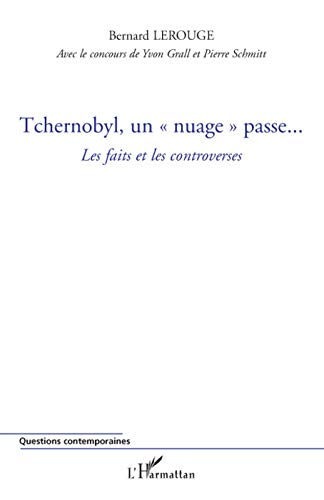 Télécharger Tchernobyl, un : Les faits et les controverses livre En ligne