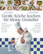 Download Grosse Köche kochen für kleine Geniesser Download Grosse Köche kochen für kleine Geniesser