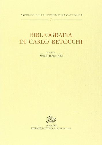 Bibliografia di Carlo Betocchi