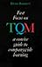 Fast Focus on Tqm: A Concise Guide to Companywide Learning by 