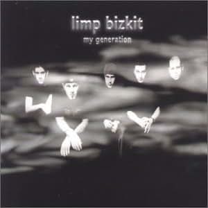 My Generation Limp Bizkit Amazon.de Musik