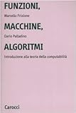 Image de Funzioni, macchine, algoritmi. Introduzione alla teoria