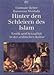 Hinter den Schleiern des Islam by