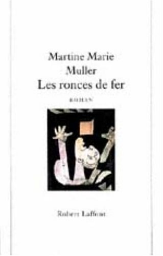 couverture de : Les Ronces de fer