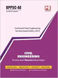 UPPSC - AE Previous Years Solved Papers - Civil Engg Objective Solved Papers: Vol. 1