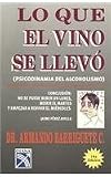 Image de Lo que el vino se llevo/ What the Wine Took