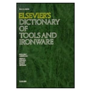Dictionary of Tools and Ironware