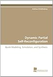 Image de Dynamic Partial Self-Reconfiguration: Quick Modeling, Simulation, and Synthesis