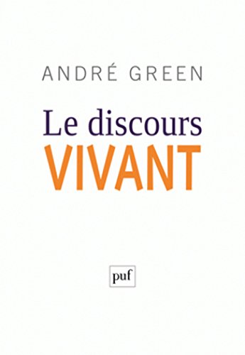 Télécharger Le discours vivant PDF Livre En Ligne Télécharger Le discours vivant PDF Livre En Ligne