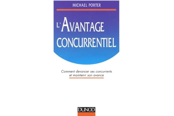 L'Avantage Concurrentiel