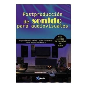 Postproducción de sonido para audiovisuales