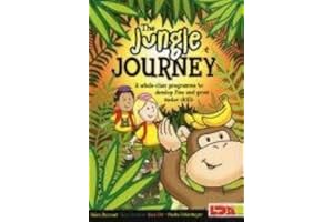 The Jungle Journey: A Whole-class Programme to Develop Fine and Gross Motor Skills