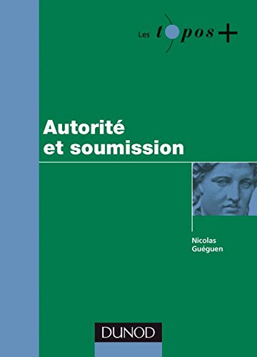 La soumission à l'autorité (Management Sup)