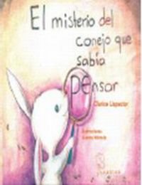 El Misterio Del Conejo Que Sabia Pensar Infantil Y Juvenil Pdf Online Rasmuslebere