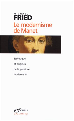couverture de : Le modernisme de Manet ou Le visage de la peinture dans l...