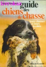 couverture de : Guide des chiens de chasse