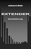 Cover zum Buch Extender: Kanalisierung