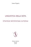 Image de Linguistica della nota. Strategie metatestuali autoriali.