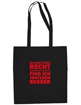 Du hast zwar Recht - Stofftasche / Beutel