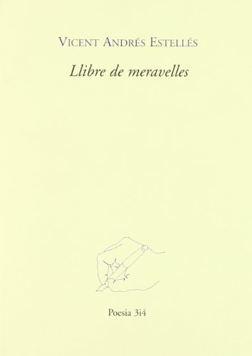 Llibre de meravelles (Poesia 3 i 4)