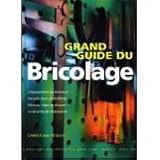 Grand guide du bricolage