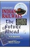 Image de Managing Indian Railways: The Future Ahead